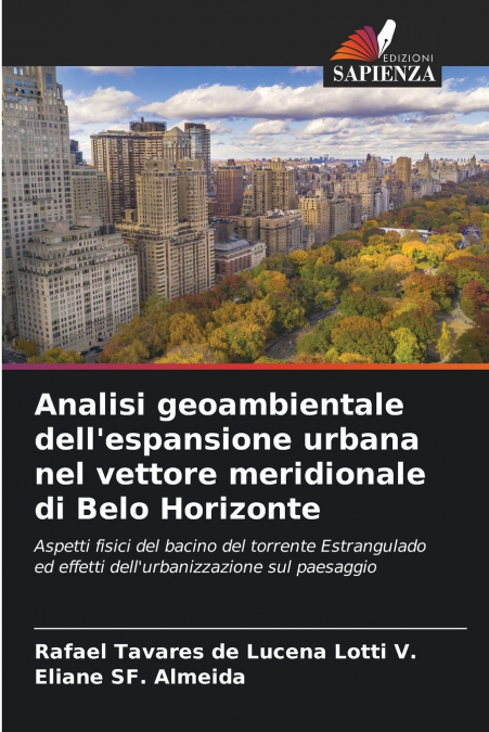 Analisi geoambientale dell’espansione urbana nel vettore meridionale di Belo Horizonte