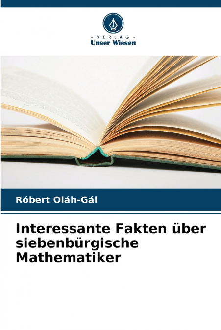 Interessante Fakten über siebenbürgische Mathematiker