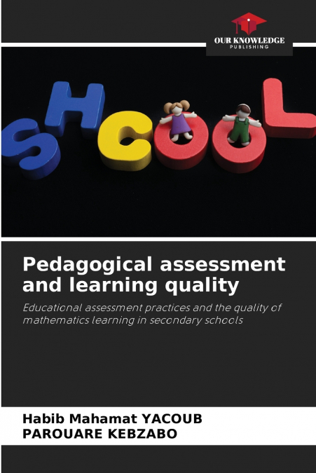 Pedagogical assessment and learning quality