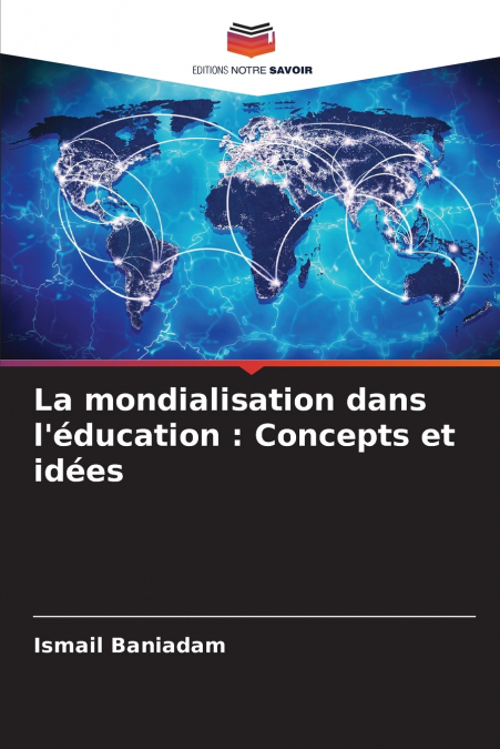 La mondialisation dans l’éducation