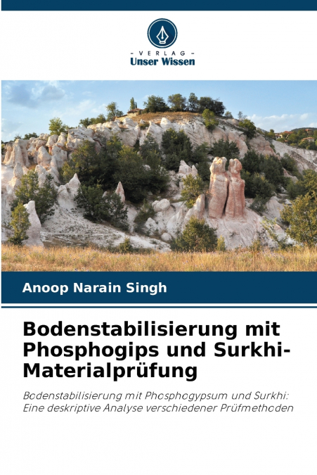 Bodenstabilisierung mit Phosphogips und Surkhi-Materialprüfung