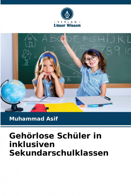 Gehörlose Schüler in inklusiven Sekundarschulklassen