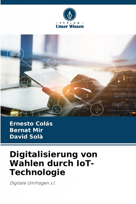 Digitalisierung von Wahlen durch IoT-Technologie