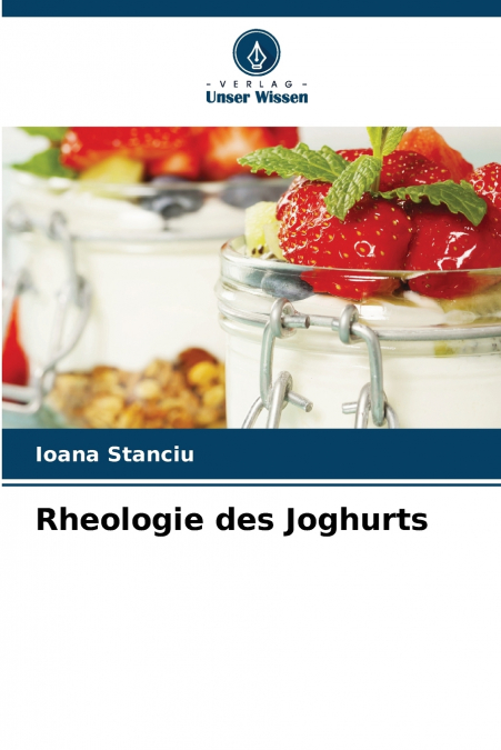 Rheologie des Joghurts