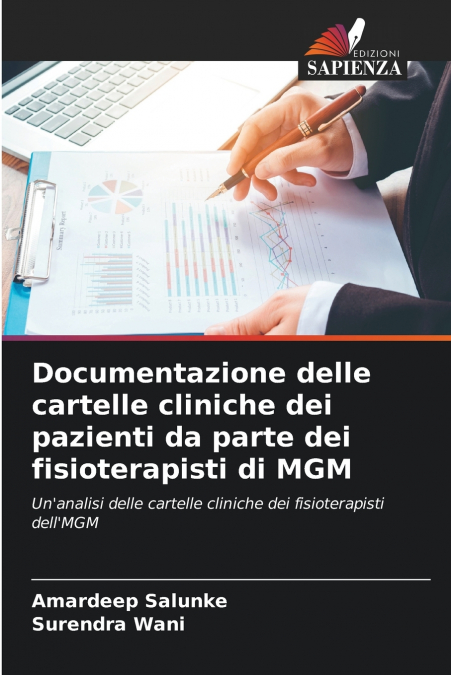 Documentazione delle cartelle cliniche dei pazienti da parte dei fisioterapisti di MGM