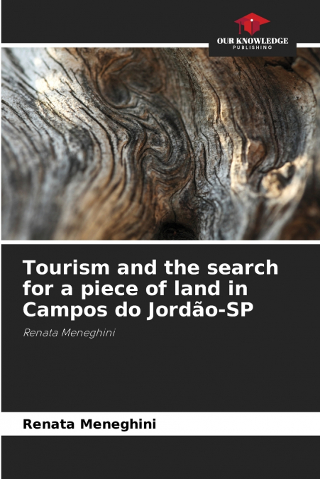 Tourism and the search for a piece of land in Campos do Jordão-SP