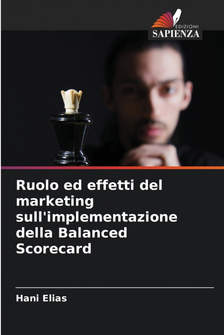 Ruolo ed effetti del marketing sull’implementazione della Balanced Scorecard