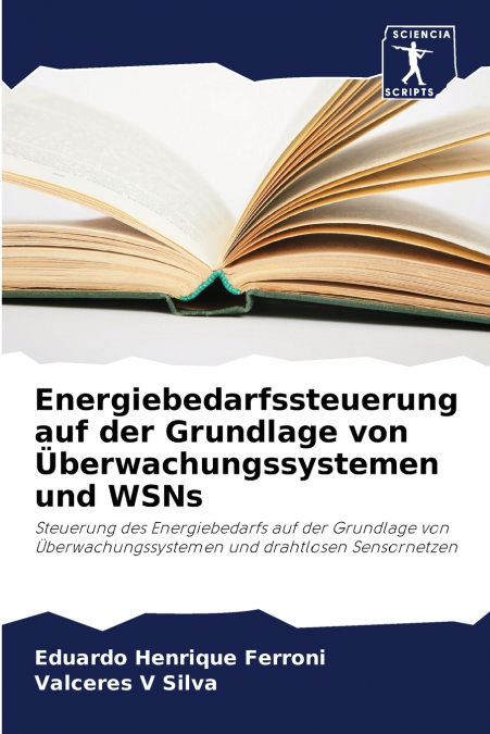 Energiebedarfssteuerung auf der Grundlage von Überwachungssystemen und WSNs