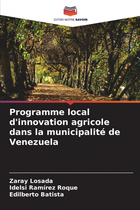 Programme local d’innovation agricole dans la municipalité de Venezuela