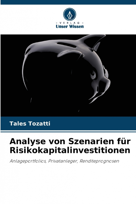 Analyse von Szenarien für Risikokapitalinvestitionen
