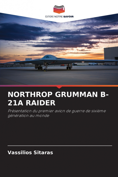 NORTHROP GRUMMAN B-21A RAIDER