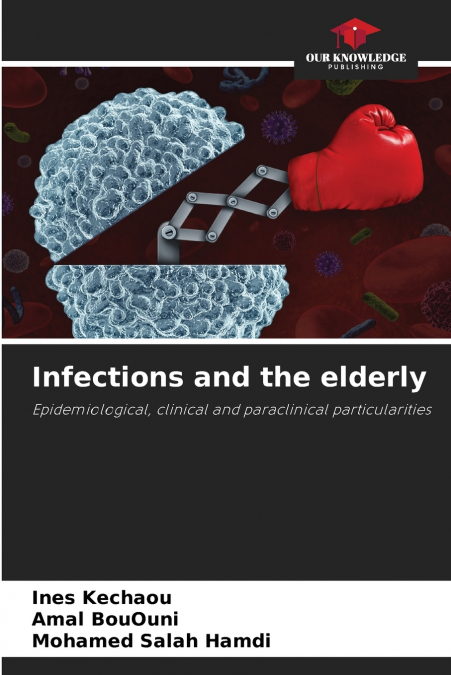 Infections and the elderly