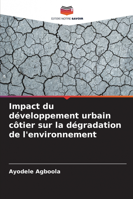 Impact du développement urbain côtier sur la dégradation de l’environnement