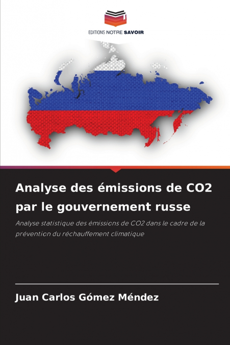 Analyse des émissions de CO2 par le gouvernement russe