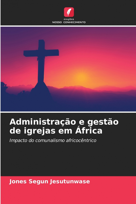 Administração e gestão de igrejas em África