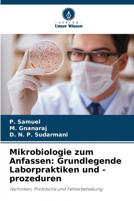 Mikrobiologie zum Anfassen