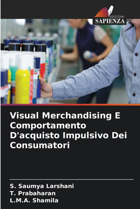 Visual Merchandising E Comportamento D’acquisto Impulsivo Dei Consumatori