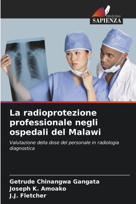La radioprotezione professionale negli ospedali del Malawi