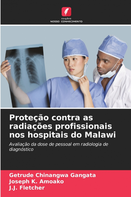 Proteção contra as radiações profissionais nos hospitais do Malawi