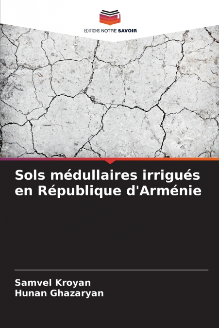 Sols médullaires irrigués en République d’Arménie