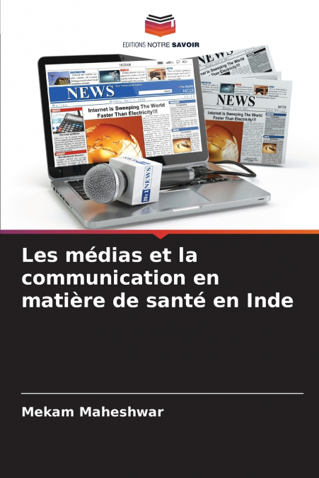 Les médias et la communication en matière de santé en Inde