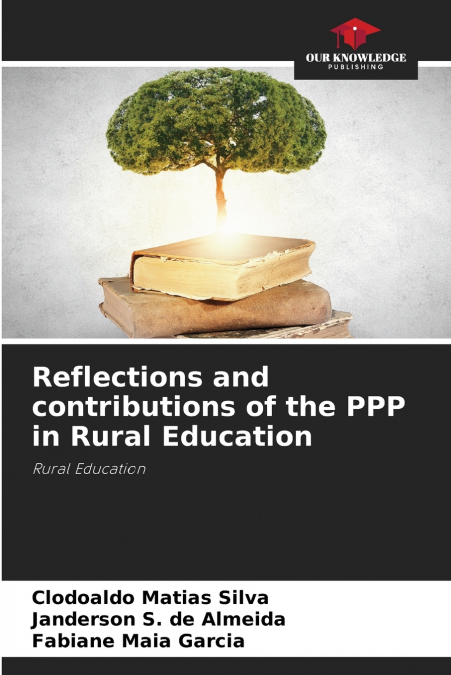 Reflections and contributions of the PPP in Rural Education