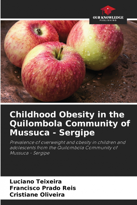 Childhood Obesity in the Quilombola Community of Mussuca - Sergipe