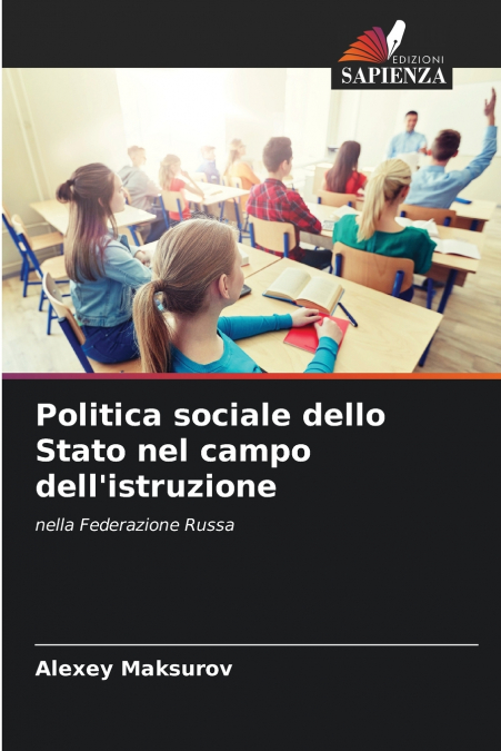 Politica sociale dello Stato nel campo dell’istruzione