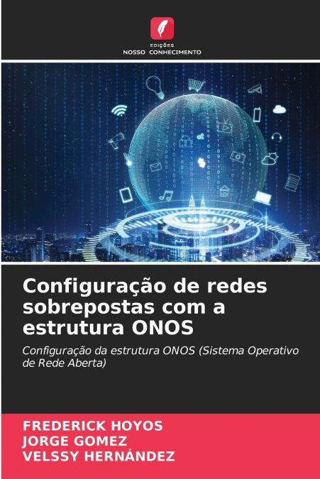 Configuração de redes sobrepostas com a estrutura ONOS