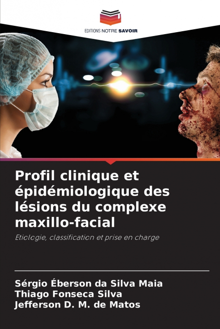 Profil clinique et épidémiologique des lésions du complexe maxillo-facial