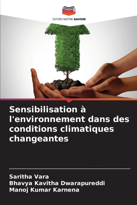 Sensibilisation à l’environnement dans des conditions climatiques changeantes