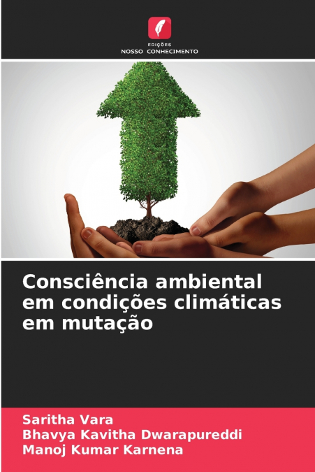 Consciência ambiental em condições climáticas em mutação