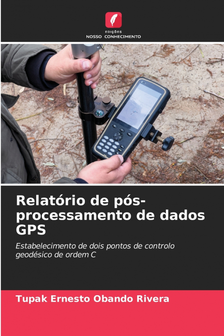 Relatório de pós-processamento de dados GPS