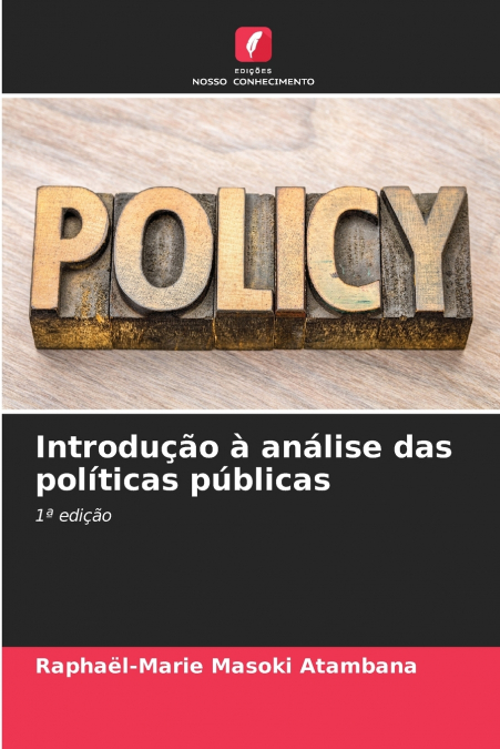 Introdução à análise das políticas públicas