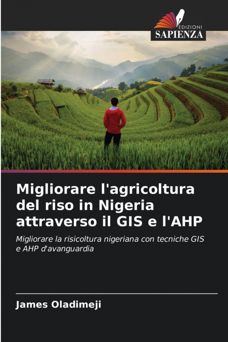 Migliorare l’agricoltura del riso in Nigeria attraverso il GIS e l’AHP