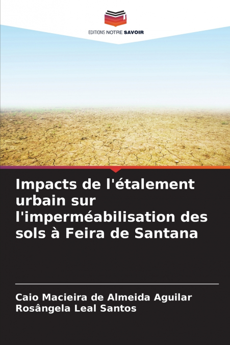 Impacts de l’étalement urbain sur l’imperméabilisation des sols à Feira de Santana