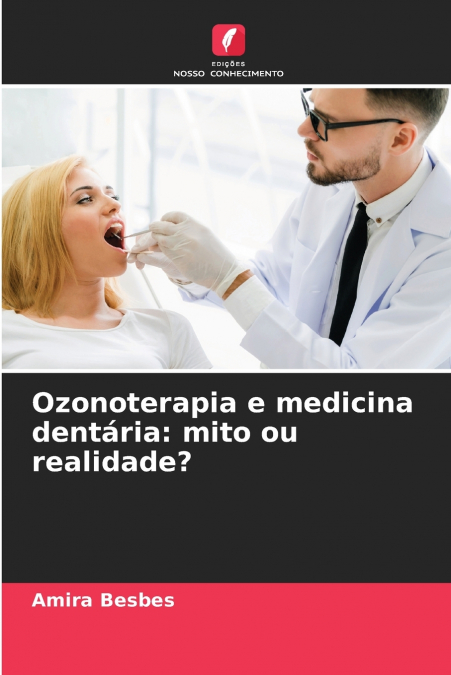 Ozonoterapia e medicina dentária