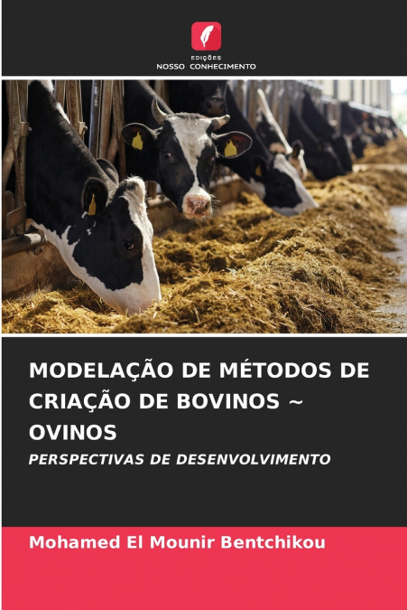 MODELAÇÃO DE MÉTODOS DE CRIAÇÃO DE BOVINOS ~ OVINOS