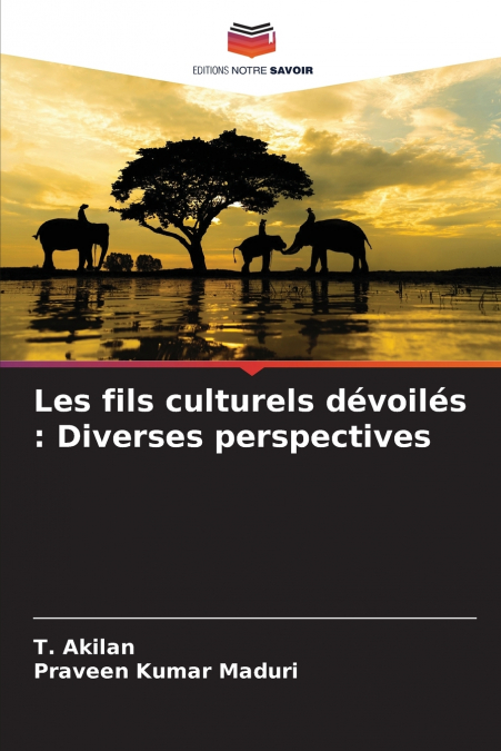 Les fils culturels dévoilés