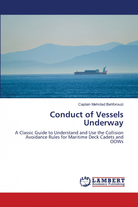 Conduct of Vessels Underway