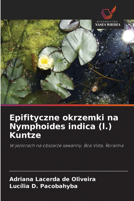 Epifityczne okrzemki na Nymphoides indica (l.) Kuntze
