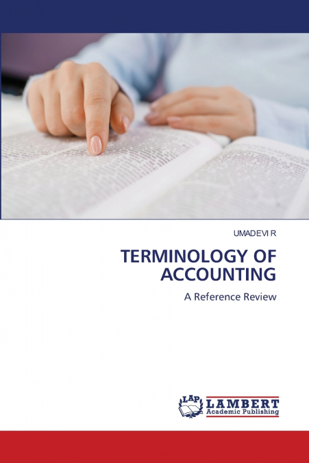 TERMINOLOGY OF ACCOUNTING