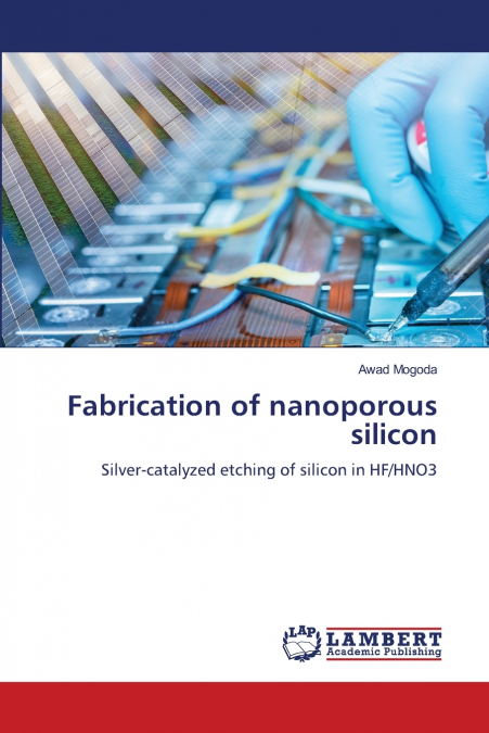 Fabrication of nanoporous silicon