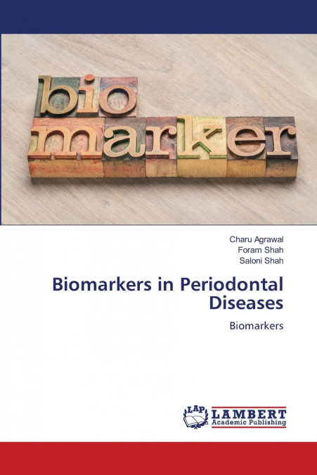 Biomarkers in Periodontal Diseases