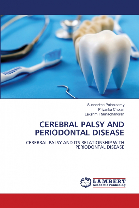 CEREBRAL PALSY AND PERIODONTAL DISEASE