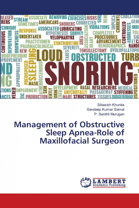 Management of Obstructive Sleep Apnea-Role of Maxillofacial Surgeon