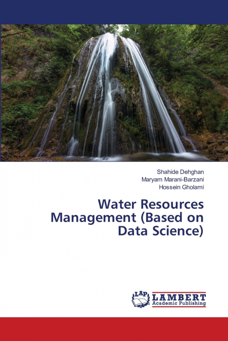 Water Resources Management (Based on Data Science)