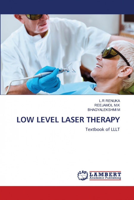 LOW LEVEL LASER THERAPY