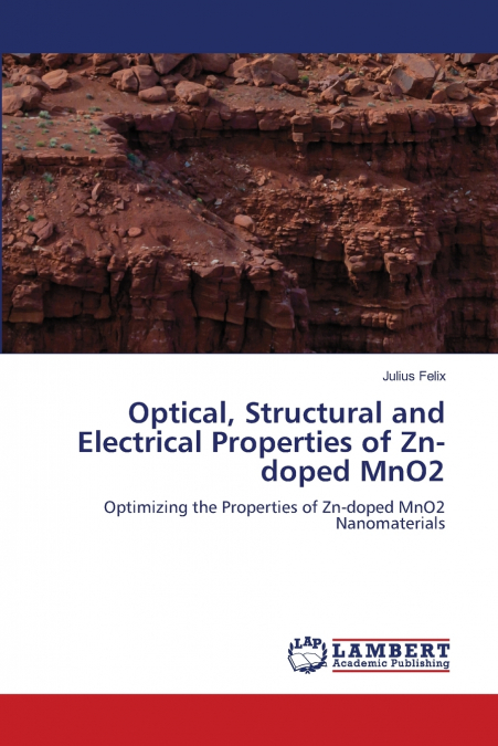 Optical, Structural and Electrical Properties of Zn-doped MnO2