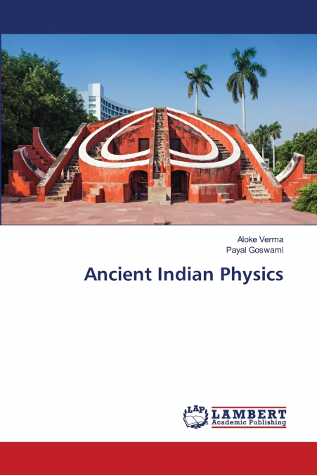 Ancient Indian Physics